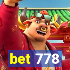 bet 778